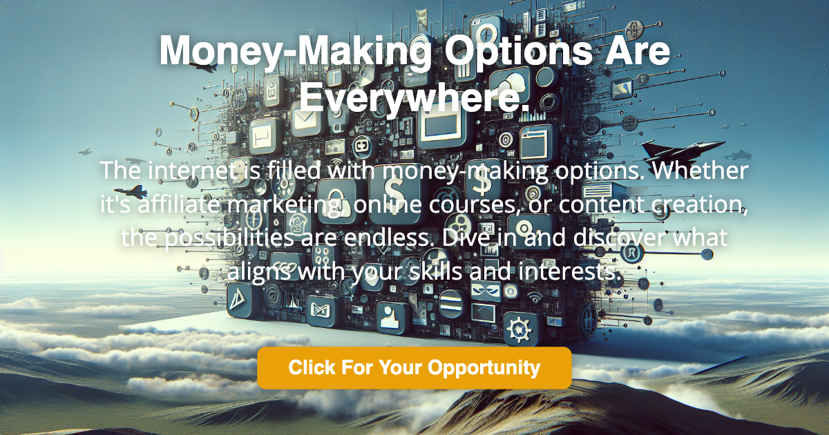 Money-Making Options Are Everywhere.